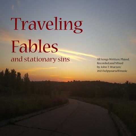Traveling Fables and stationary sins
