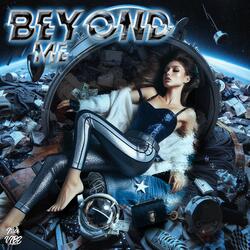 Beyond Me
