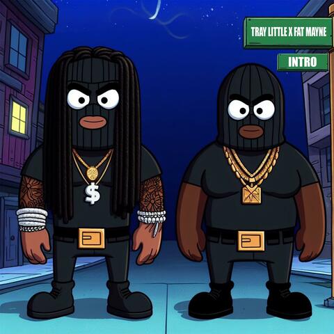 Intro (feat. Fat Mayne)