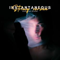 Instantaneous