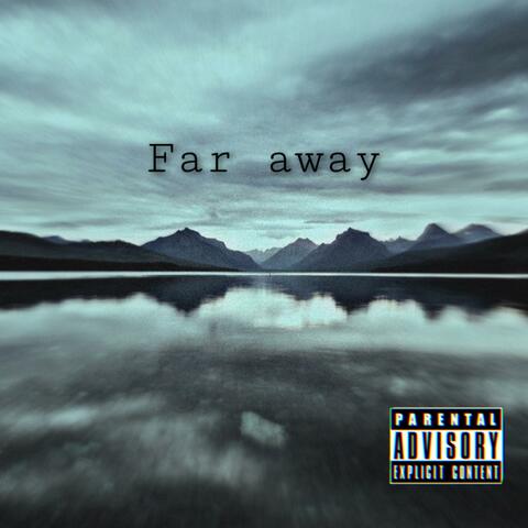 Far Away