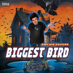Biggest Bird Intro