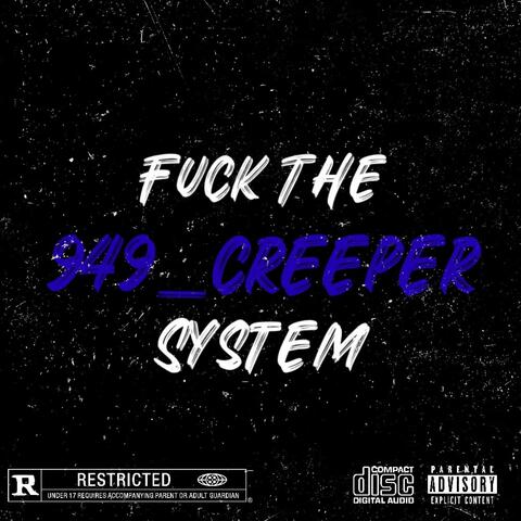 Fuck The System