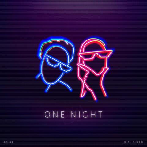 One Night  (feat. Chxrbl)