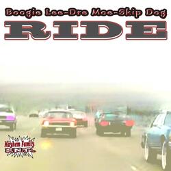 RIDE (feat. Boogie Lee & Dre Moe)