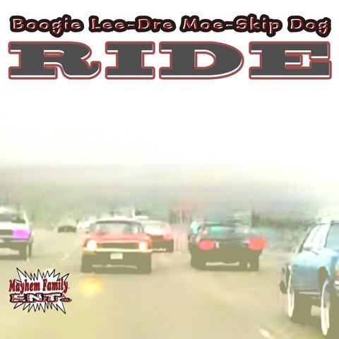 RIDE (feat. Boogie Lee & Dre Moe)