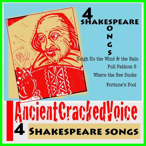 4 Shakespeare Songs