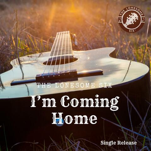 I'm Coming Home