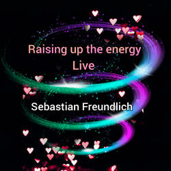 raising up the energy