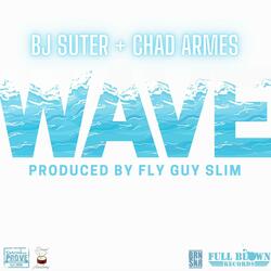 Wave (feat. Chad Armes)