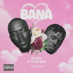 Bana (feat. Chriss Eazy)