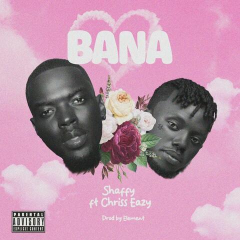 Bana (feat. Chriss Eazy)