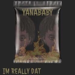 IM REALLY DAT