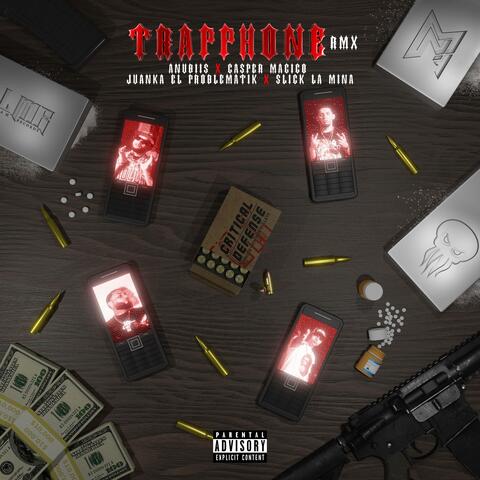 TRAPPHONE REMIX (Juanka, Casper Magico & Slick La Mina Remix)