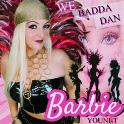 Badda Dan Barbie