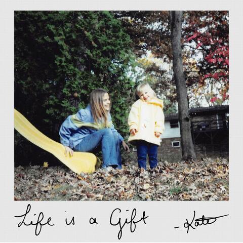 Life Is A Gift (feat. Nightbirde)