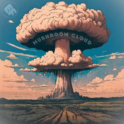 Mushroom Cloud
