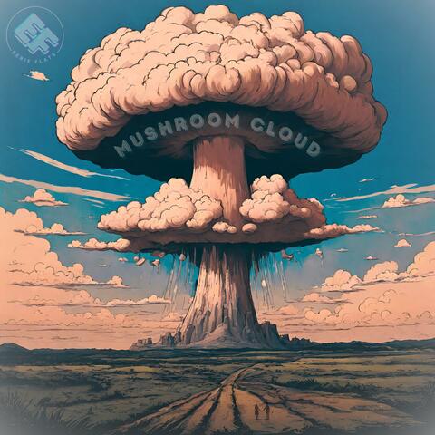 Mushroom Cloud