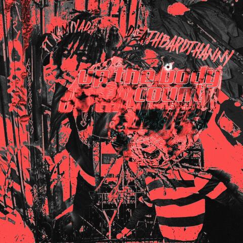 UP THE BODY COUNT (feat. Kamiyada+)