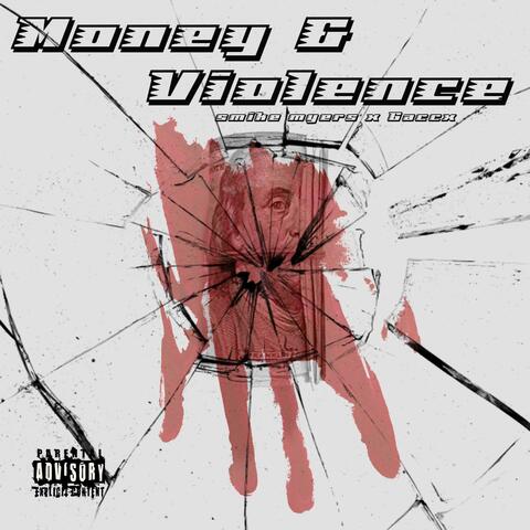 money & violence (feat. Gaccxs)