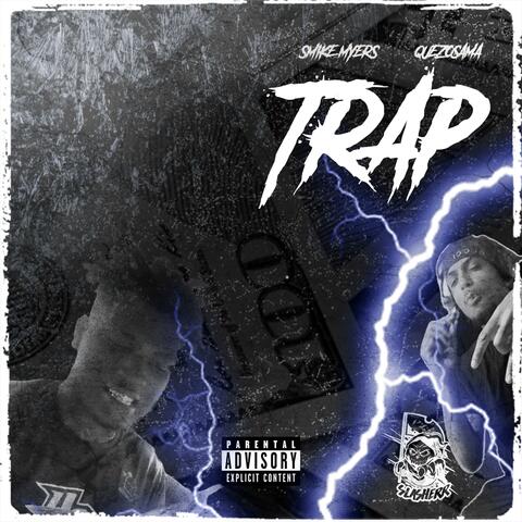 Trap (feat. QuezOsama)