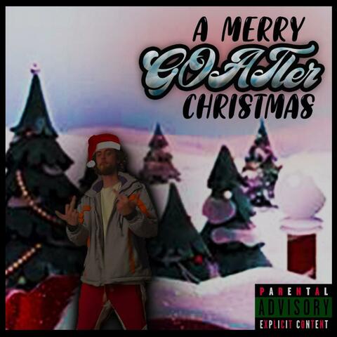 A Merry GOATLER Christmas EP
