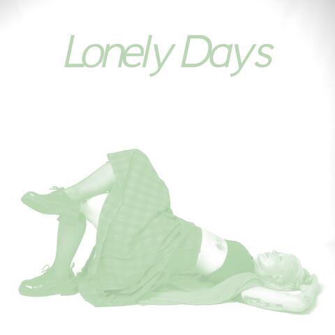 Lonely Days