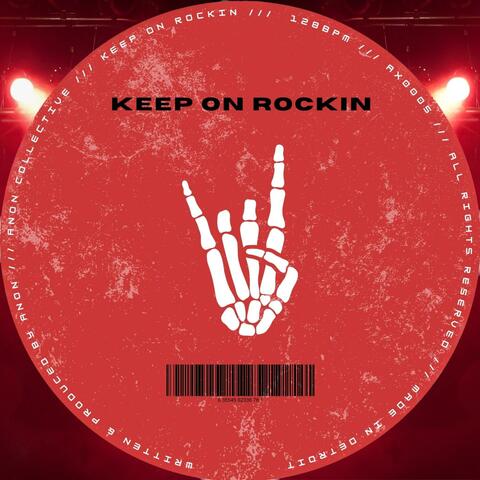 Keep On Rockin