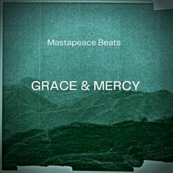 Grace & Mercy