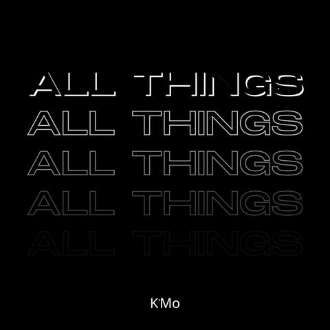 ALL THINGS