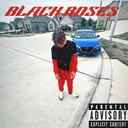 BLACK ROSES