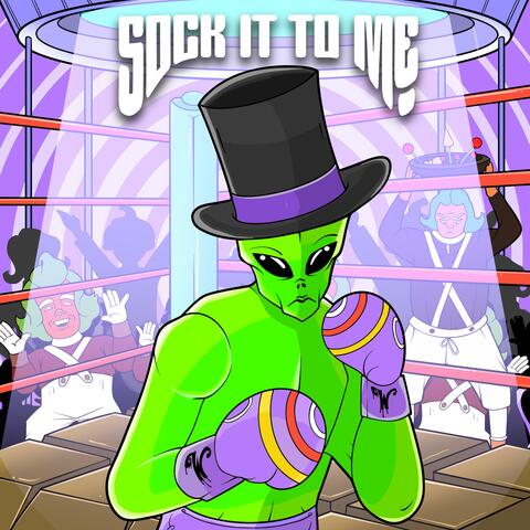 Sock It To Me