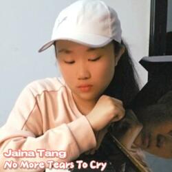 No More Tears To Cry
