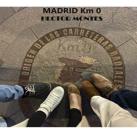 MADRID Km 0