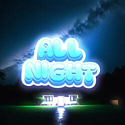 All night