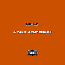 Top Gz (feat. Army Regime)