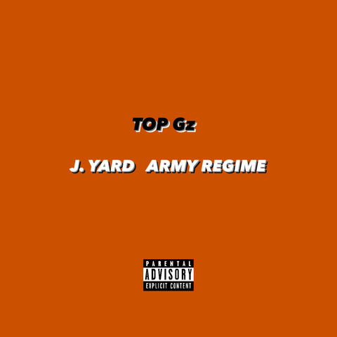 Top Gz (feat. Army Regime)