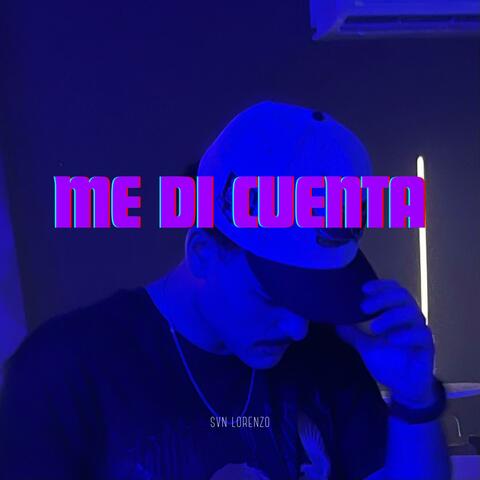 Me Di Cuenta
