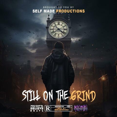 Still on the Grind