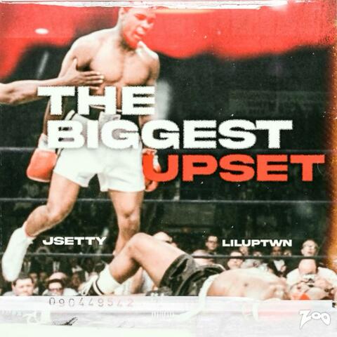 The Biggest Upset