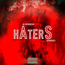 Haters (feat. Ac Luciddream)