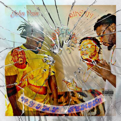 W.Y.I.M.F. (feat. JOHN PAIN) [REMIX]