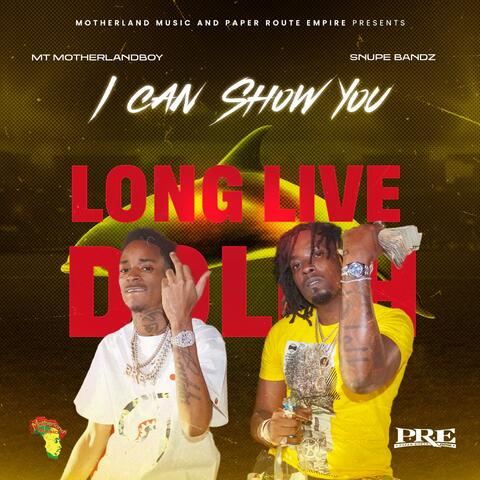 I Can Show You (feat. Snupe Bandz)