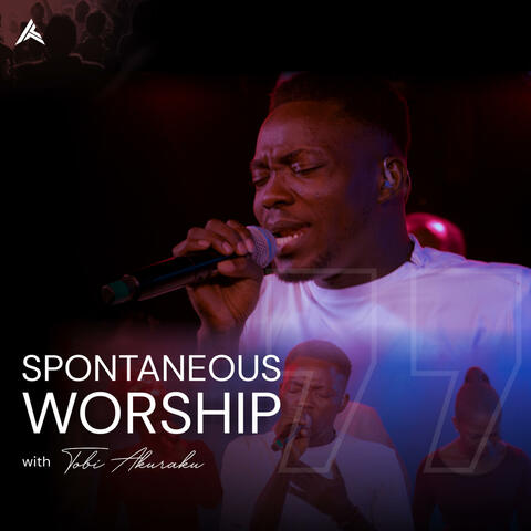 Spontaneous Worship