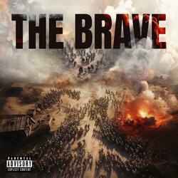 The Brave