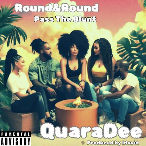Pass The Blunt (Round&Round)