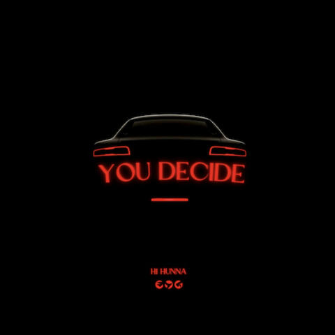 You Decide