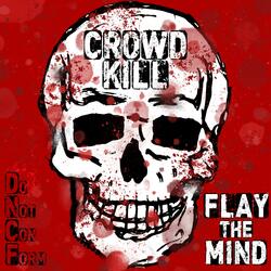 Crowd Kill