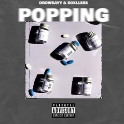 POPPING (feat. Soxlless)