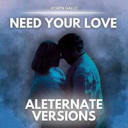 Need Your Love